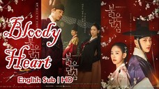 Bloody Heart | Episode 11 | English Sub HD