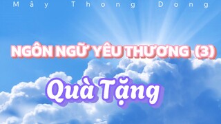 Sức mạnh của ngôn ngữ yêu thương
