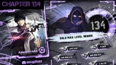 Solo Max-Level Newbie » Chapter 134