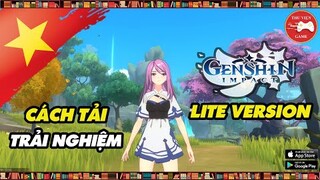 The Legend of Neverland || CÁCH TẢI & TRẢI NGHIỆM "GENSHIN IMPACT LITE" || Thư Viện Game