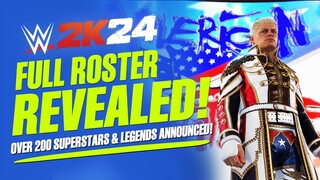 WWE 2K24 Full Roster Revealed! (Over 200 Superstars & Legends Announced!)