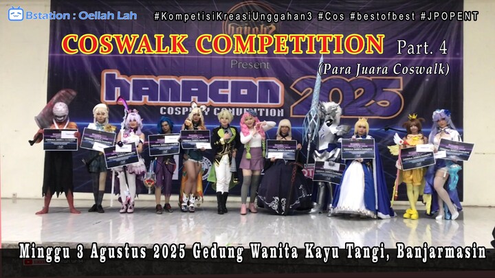 Cosplay Competition HANACON 2025 part. 4 (Para Juara Coswalk)