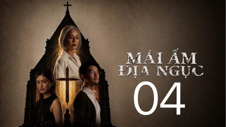 Mái Ấm Địa Ngục (Hell Home) Full HD - Tập 4 (Thuyết Minh)