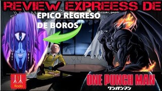 One punch man 209 REVIEW EXPRESS,QUEEEE BOROS REGRESO,SAITAMA EVANGELIZA A GAROU,opm cap 209 español