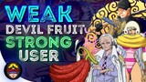 Strong Characters pero Weak ang Devil Fruit