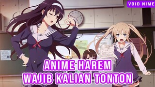 PERANG WAIFU TERBAIK! 3 Rekomendasi Anime Harem Penuh Drama