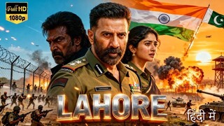 LAHORE movie (2025) | Sunny Deol, Jackie Shroff, Sai Pallavi Hindi Dubbed full HD Action Movie |