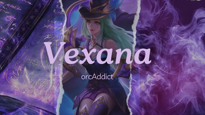 GAMEPLAY VEXANA by orcA.