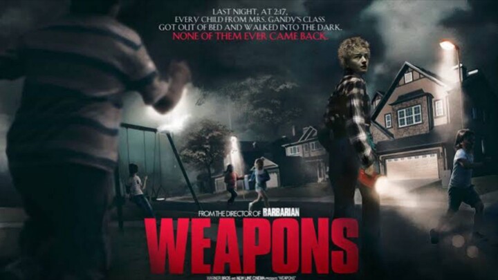 WEAPONS (2025)