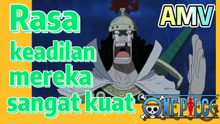 [One Piece] AMV | Rasa keadilan mereka sangat kuat