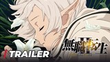 【Official Trailer】Mushoku Tensei II: Isekai Ittara Honki Dasu