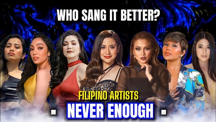 NEVER ENOUGH | FILIPINO ARTISTS | Morissette x Sheryn x Regine x Eumee x Gigi x Jona x Katrina