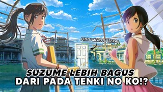 SUZUME Lebih Bagus dari Pada Tenki no Ko?