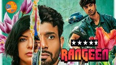 RANGEEN: Love, Shame & Secrets Unfold |Season-1 Complete-Hindi| 2025