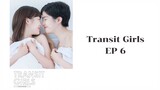TRANSIT GIRLS EP06 ซับไทย