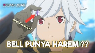 BELL CRANEL BERENCANA MEMBUAT HAREM SENDIRI !? ~KUHAKUANIME