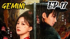 [ENG] EP 17 GEMINI