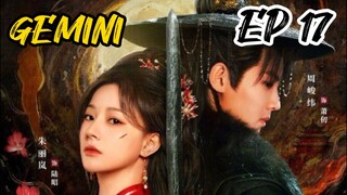 [ENG] EP 17 GEMINI