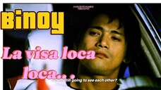 BINOY ROBIN PADILLA PART 2 LA VISA LAVI LOCA