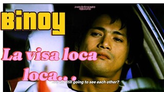 binoy robin padilla  la visa loca loca PART 1