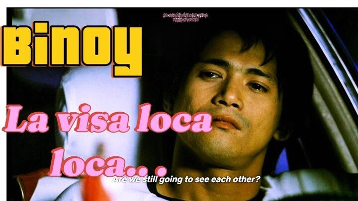 BINOY  ROBIN PADILLA PART 2 LA VISA LAVI LOCA