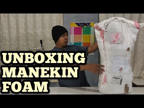 UNBOXING MANEKIN FOAM BARU
