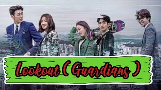 Lookout ( Guardians ) Episode 8 Eng Sub