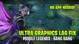 How to Fix Lag in HIGH & ULTRA Graphics | Get Stable 60 FPS - Low-end Device | Mobile Legends