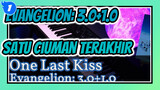 [Evangelion: 3.0+1.0] Satu Ciuman Terakhir / Animenz_1