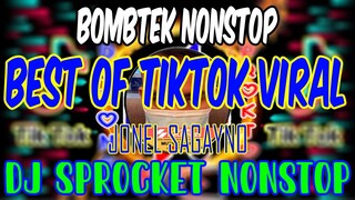 2021 TIKTOK BOMBTEK NONSTOP REMIX | DJ JONEL SAGAYNO REMIX X DJ SPROCKET NONSTOP