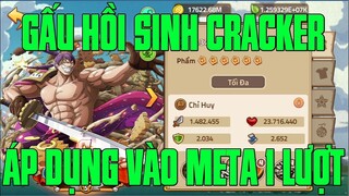 Hải Tặc Đại Chiến - REVIEW SƯƠNG SƯƠNG SỰ KIỆN...KẾ HOẠCH THỨC TỈNH META 1 LƯỢT...CRACKER HỒI SINH