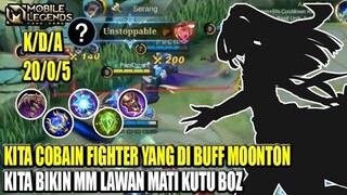 Fighter ini di buff Moonton kita siksa MM musuh sampe gak berkutik