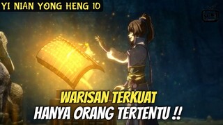 SEMUA ORANG TIDAK PERCAYA IA BERHASIL || ALUR DONGHUA YI NIAN YONG HENG PART•10 || BLUR