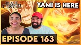 YAMI vs DANTE! - Black Clover Episode 163 REACTION