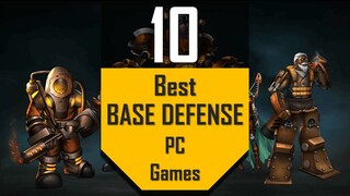 Best BASE DEFENSE Games | TOP10 Base Defend Games for PC in 2020