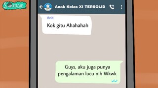 Nasib Wibu Ketika Masuk Grup WA Sekolah (Animasi Sentadak)