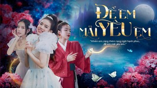 ĐỂ EM MÃI YÊU EM - Lyly | Official Music Video