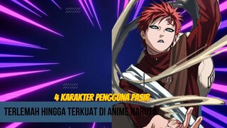 Karakter Dengan Pengguna Pasir Dari Yang Terlemah Hingga Terkuat Di Anime Naruto