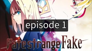 FATE STRANGE FAKE EPS1 SUBTITLE INDONESIA