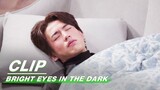 Lin Luxiao Cares about Lin Qi | Bright Eyes in the Dark EP05 | 他从火光中走来 | iQIYI