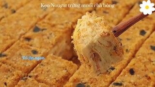 Kẹo Nougat trứng muối chà bông ngon ơi là ngon ơi 🤤#videohaynhat