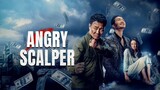 ANGRY SCALPER 2021 (MALAY SUB / INDO SUB)