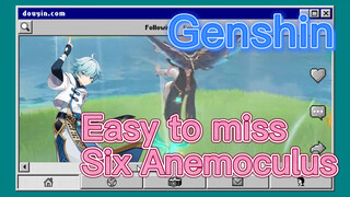 Easy to miss Six Anemoculus