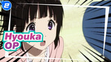 [Hyouka/MAD] OP2 Entire Ver_2