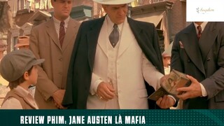 Tóm tắt phim: Jane austen là mafia phần 6 #phimhaymoingay