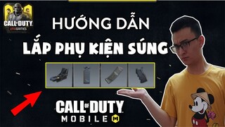 HƯỚNG DẪN: GẮN PHỤ KIỆN SÚNG TỪ CƠ BẢN ĐẾN NÂNG CAO TRONG CALL OF DUTY MOBILE VN | Thạc sĩ Lâm