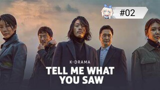 [🇰🇷~KOR] Tell Me What You Saw Eng Sub Ep 02