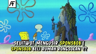 Skuitwot Membuat Spongebob Alergi Dengan Rumahnya Agar Pindah Rumah ! - Spongebobs Musim 10