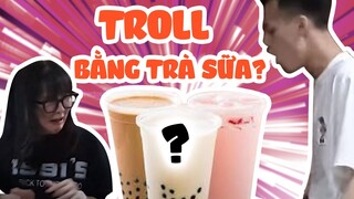 Hipz  troll Ngân Sát Thủ và Feri bằng trà sữa và cái kết cực đắng