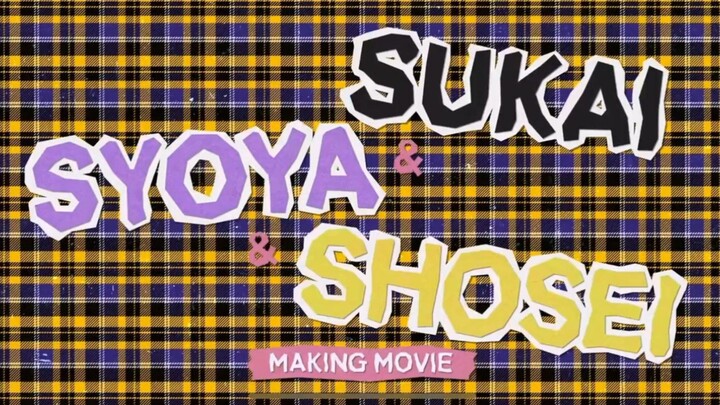 &JO1 SYOYA/SHOSEI/SUKAI